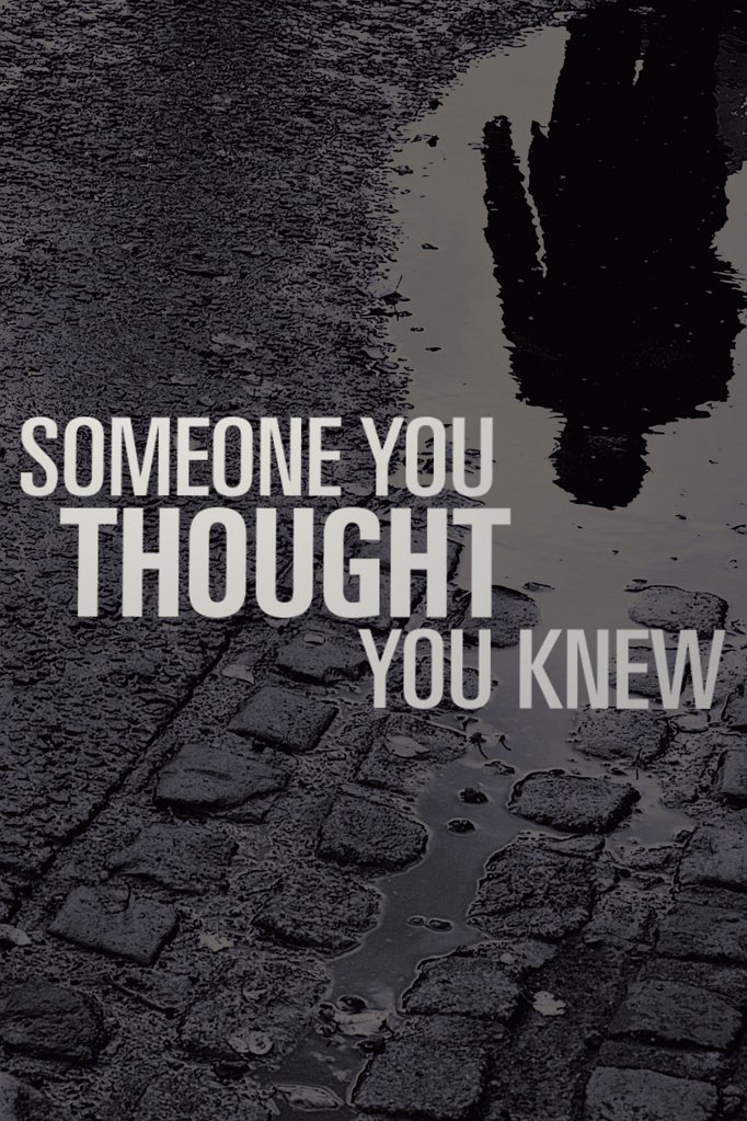 Season 3 of Someone You Thought You Knew poster