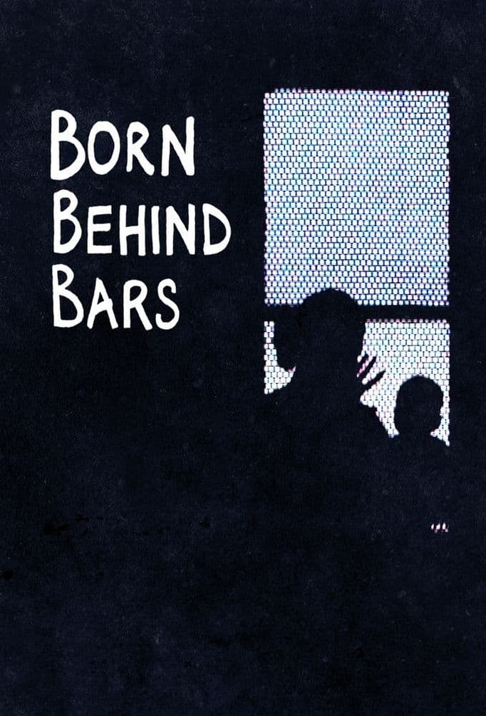 Season 2 of Born Behind Bars poster