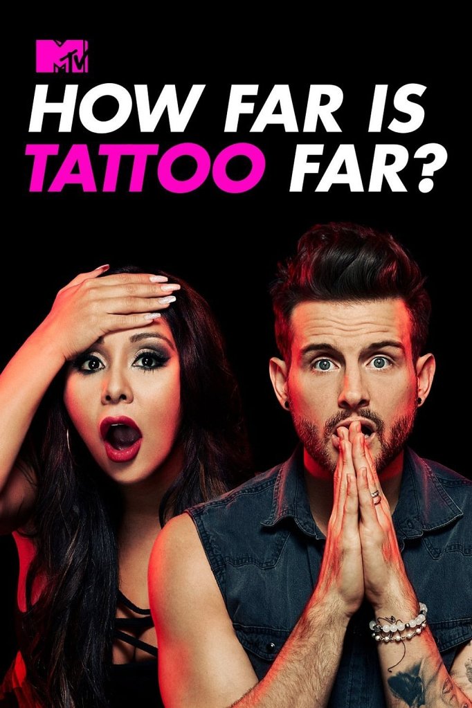 Season 3 of How Far Is Tattoo Far? poster