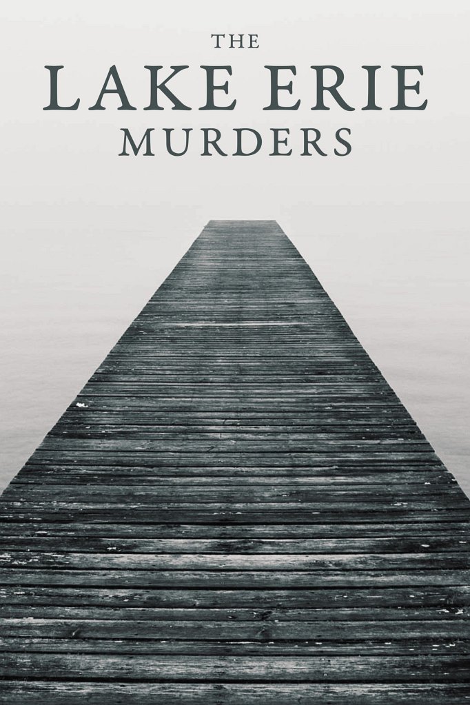 Season 3 of The Lake Erie Murders poster