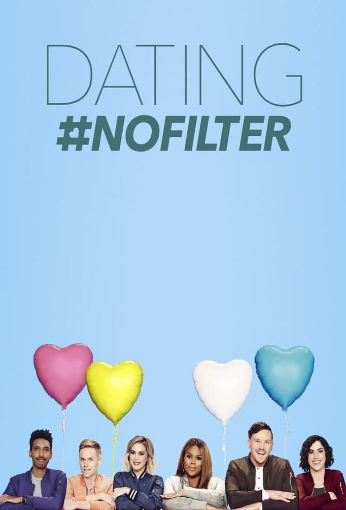 Season 3 of Dating #NoFilter poster
