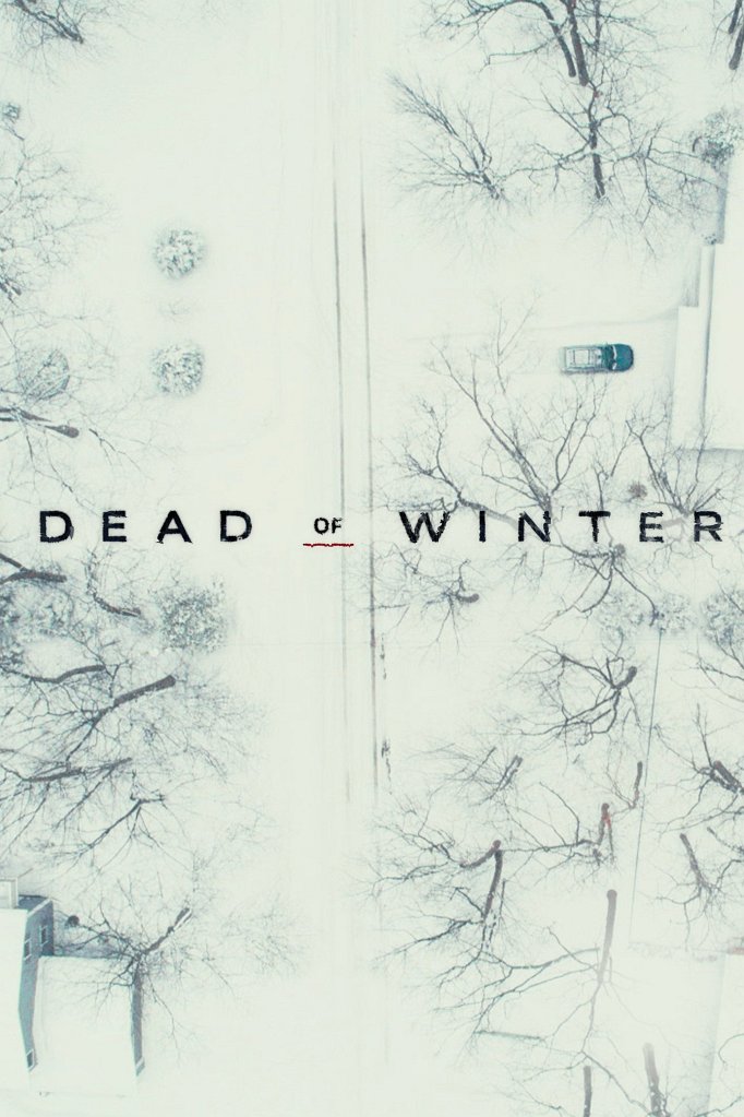 Season 3 of Dead of Winter poster